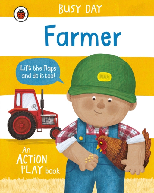 Busy Day: Farmer, An action play book 9780241458112 Dan Green