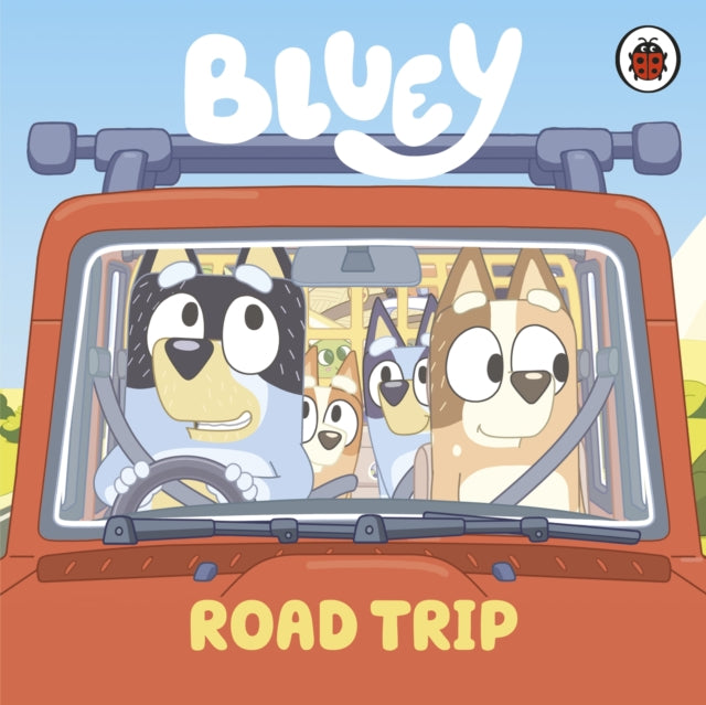 Bluey: Road Trip 9780241605202 Bluey