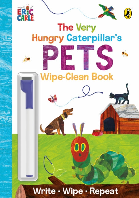Very Hungry Caterpillar's Pets, Wipe-Clean Board Book 9780241707968 Eric Carle