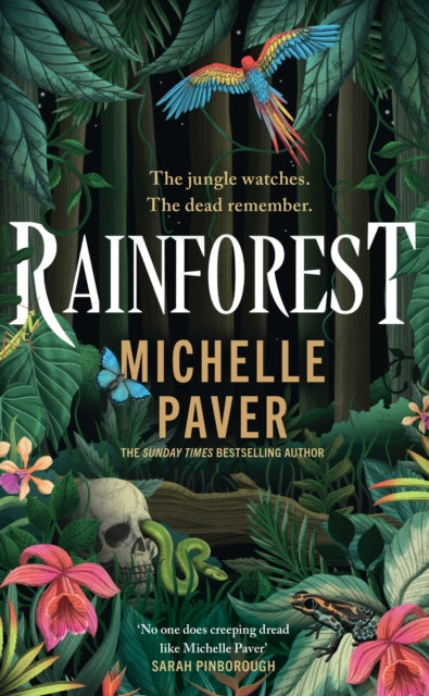 Rainforest, The incredible new novel from Sunday Times bestseller Michelle Paver 9781398723207 Michelle Paver
