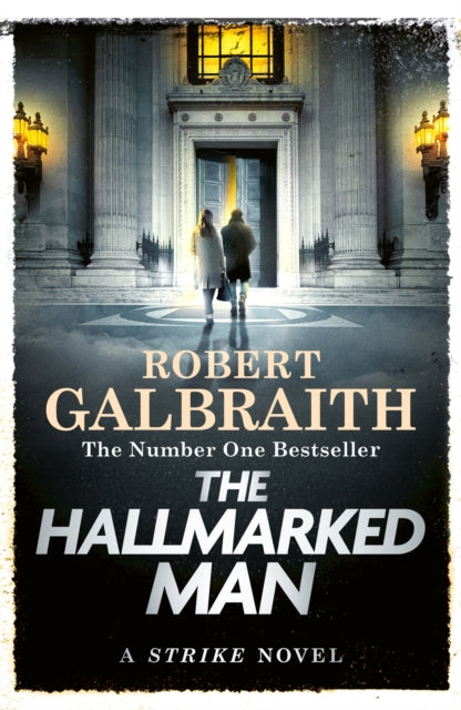 The Hallmarked Man, Cormoran Strike Book 8 9781408723784 Robert Galbraith