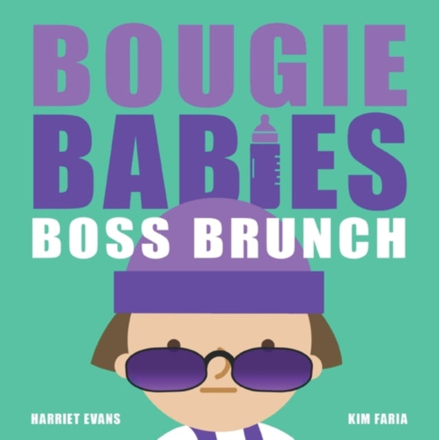 Bougie Babies Boss Brunch 9781838918484 EVANS, HARRIET