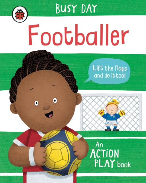 Busy Day: Footballer, An action play book 9780241551028 Dan Green