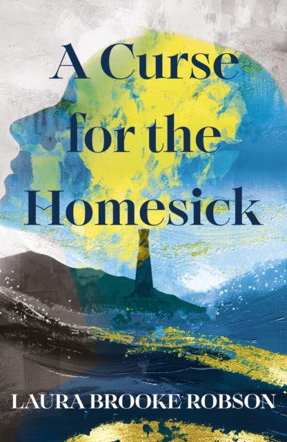 Curse for the Homesick 9781399733625 Laura Brooke Robson
