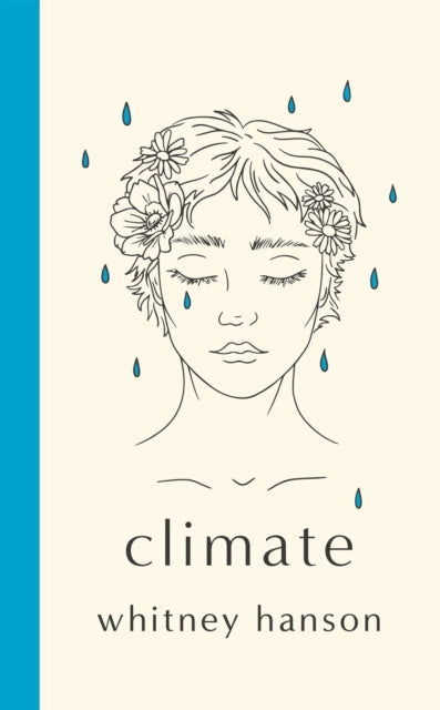 Climate, poems to celebrate change 9781529442243 Whitney Hanson