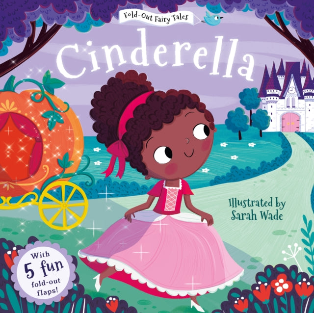 Cinderella (Fold-Out Fairy Tales) 9781802635058 Sarah Wade