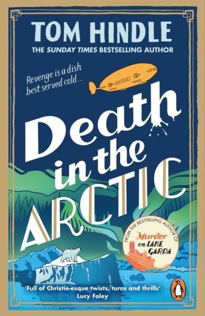 Death in the Arctic 9781804949412 Tom Hindle