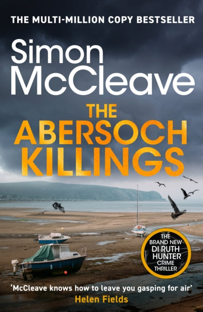 Abersoch Killings, The brand new DI Ruth Hunter thriller from the bestselling must-read Welsh crime writer 9781835981764 MCCLEAVE, SIMON