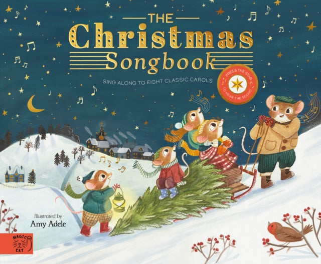 Christmas Songbook, Sing Along With Eight Classic Carols 9781915569035 Amy Adele